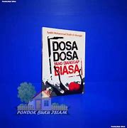 Dosa Dosa Besar Yang Dianggap Biasa